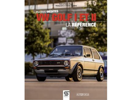 VW GOLF I AND II THE REFERENCE