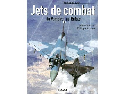 JETS DE COMBAT DU VAMPIRE AU RAFALE