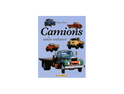 Camions de notre enfance 