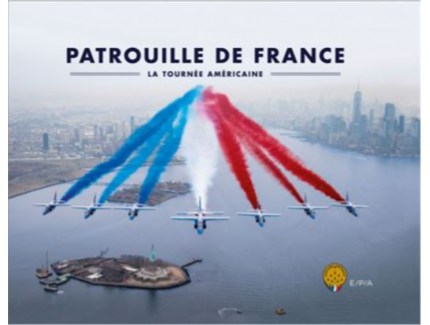 THE PATROILLE DE FRANCE THE AMERICAN TOUR