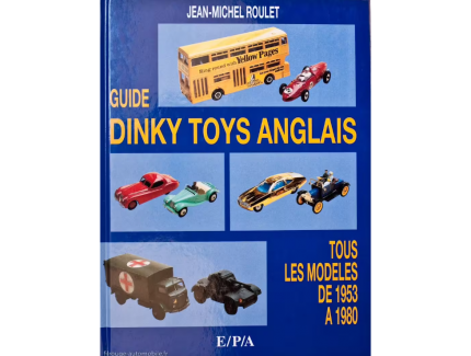 GUIDE DINKY TOYS ANGLAIS