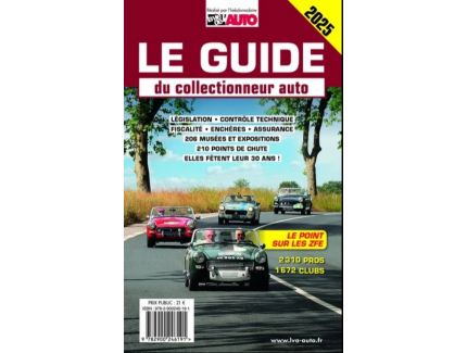 LE GUIDE DU COLLECTIONNEUR AUTO 2025