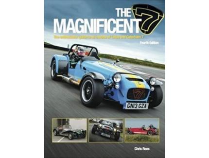 THE MAGNICENT THE ENTHUSISTS' GUIDE TO ALL MODELS OF LOTUS AND CATERHAM 7