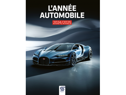 L'ANNÉE AUTOMOBILE 2024/2025 SOPHIA EDITIONS Nº72