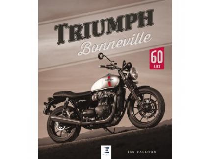 TRIUMPH BONNEVILLE 60 ANS