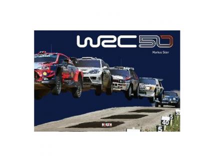 THE STORY OF THE WORLD RALLY CHAMPIONSHIP 1973-2022 MCKLEIN PUBLISHING