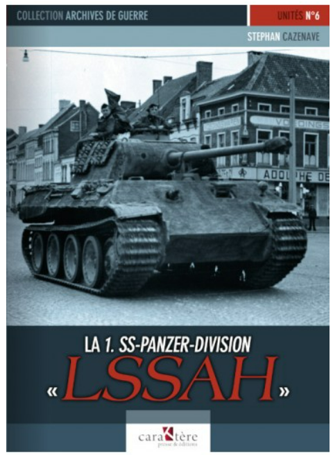 LA 1.SS-PANZER-DIVISION LSSAH CARAKTERE