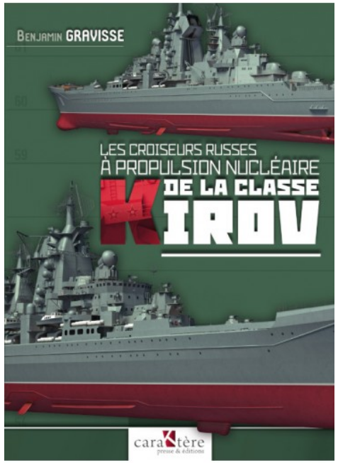 LES CROISEURS RUSSES A PROPULSION NUCLEAIRE DE LA CLASSE KIROV CARAKTERE