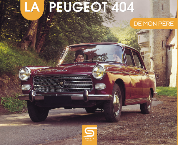 LA PEUGEOT 404 DE MON PERE