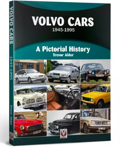 VOLVO CARS 1945-1995 A PICTORIAL HISTORY - VELOCE