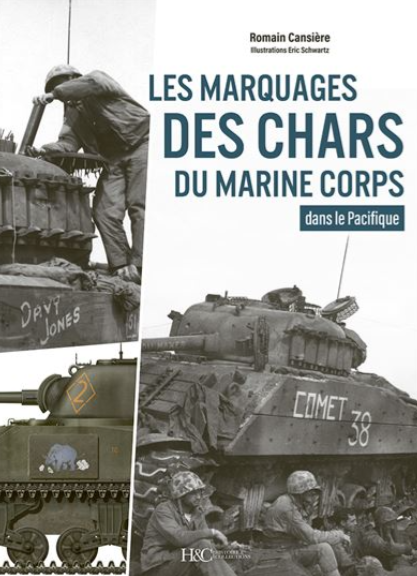 Le marquage des chars du marine corps dans le Pacifique Romain Cansière