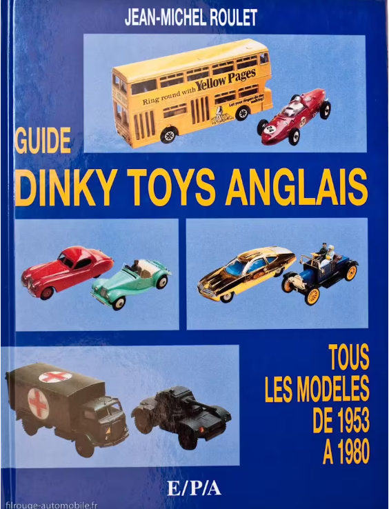 GUIDE DINKY TOYS ANGLAIS