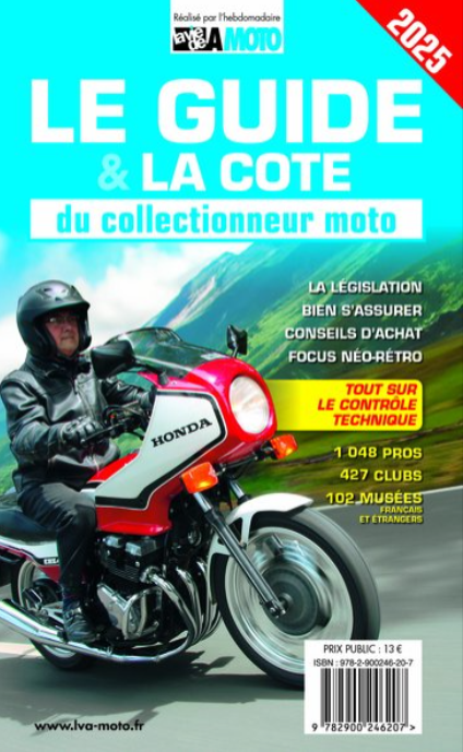 LE GUIDE & LA COTE DU COLLECTIONNEUR MOTO 2025