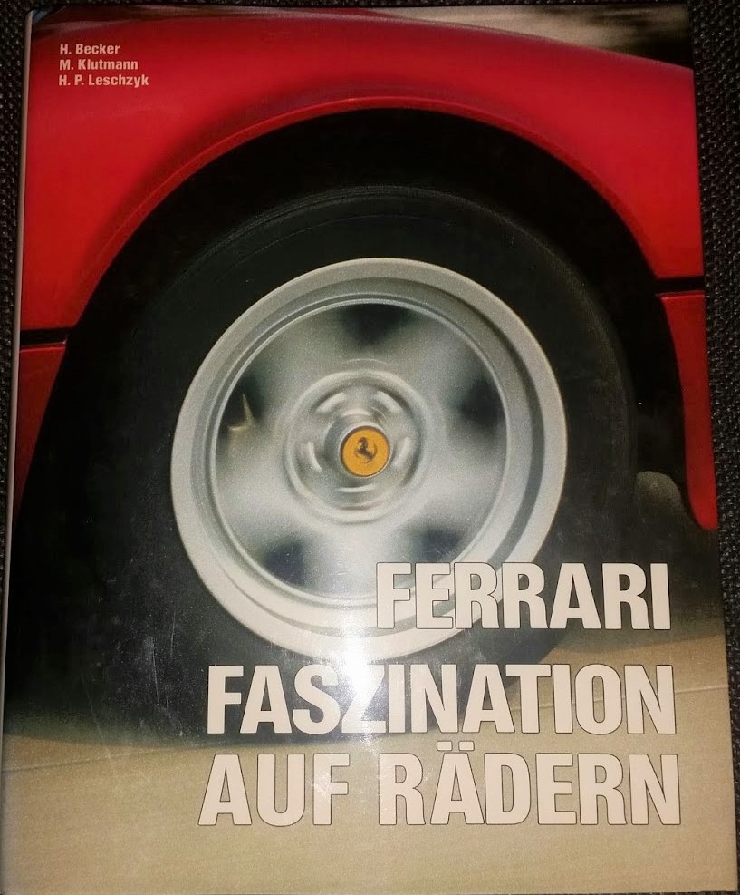 FERRARI - FASZINATION AUF RÄDERN