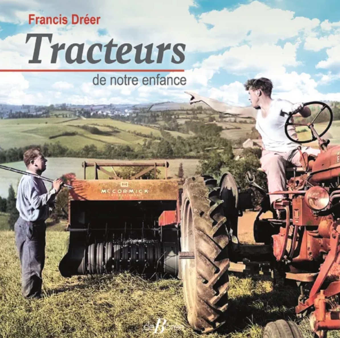 TRACTEUR DE NOTRE ENFANCE