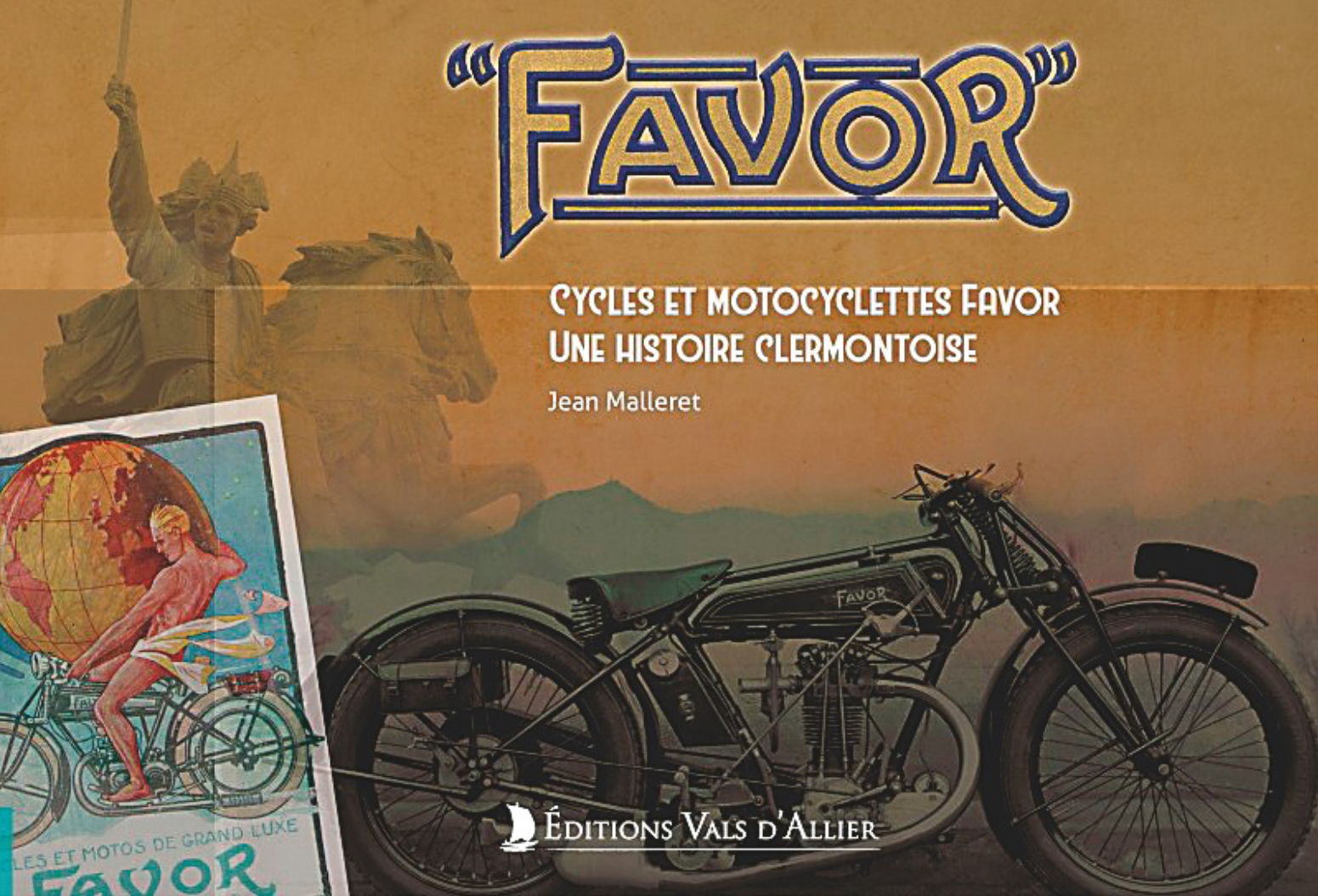 FAVOR CYCLES ET MOTOCYCLETTES FAVOR UNE HISTOIRE CLERMONTOISE