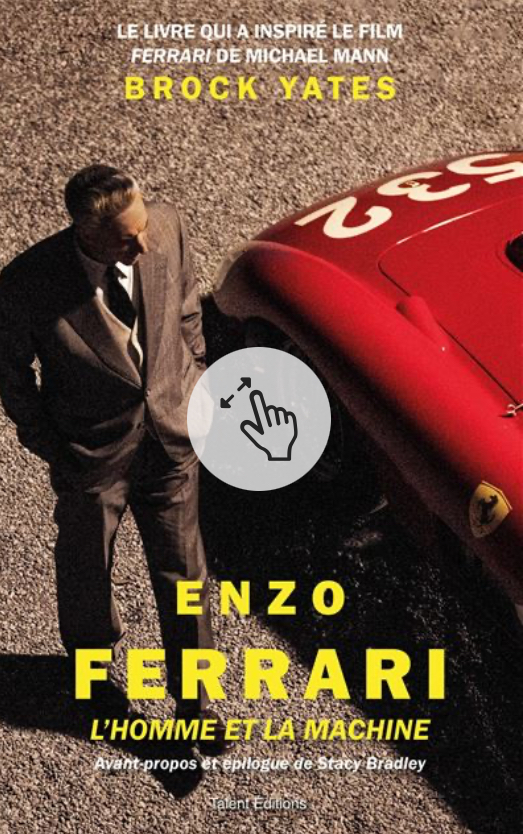 ENZO FERRARI L’HOMME ET LA MACHINE