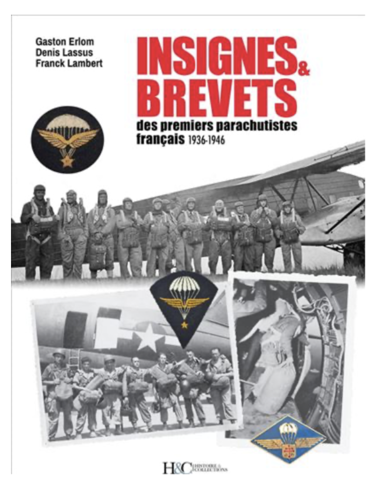 INSIGNES & BREVETS  DES PREMIERS PARACHUTISTES FRANCAIS 1936-1946